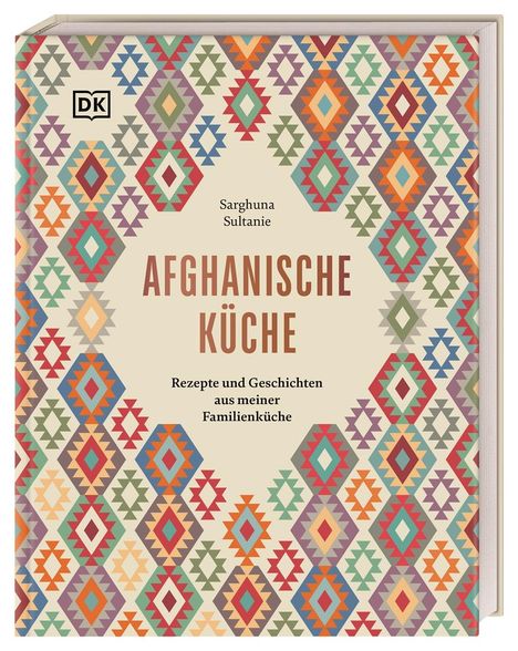 Sarghuna Sultanie: Afghanische Küche, Buch