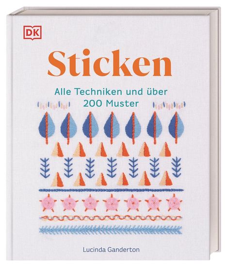 Lucinda Ganderton: Sticken, Buch