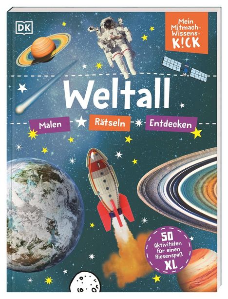 Mein Mitmach-Wissens-Kick. Weltall, Buch