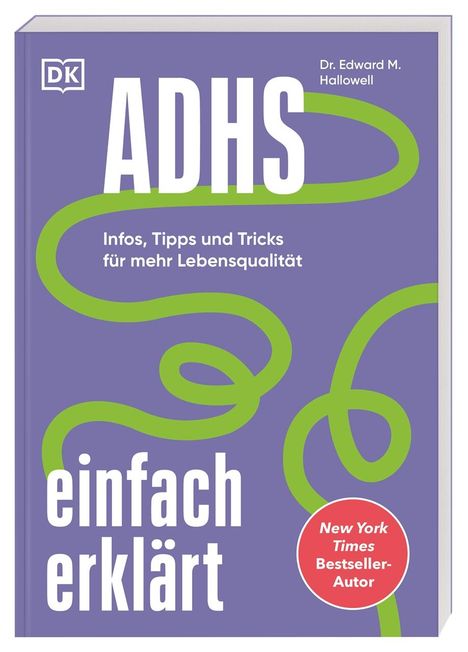 Edward M. Hallowell: ADHS einfach erklärt, Buch