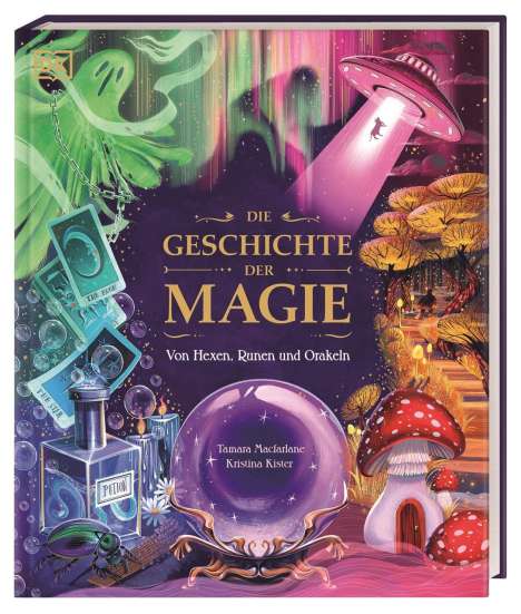 Tamara Macfarlane: Die Geschichte der Magie, Buch
