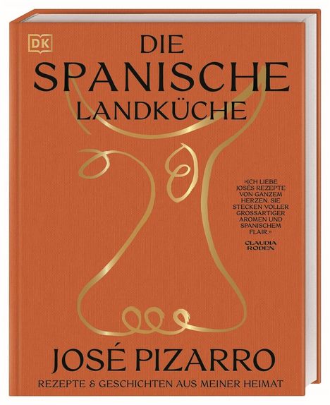 José Pizarro: Die spanische Landküche, Buch