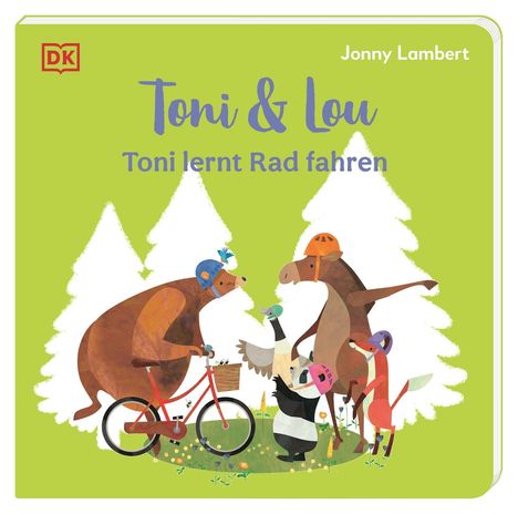Jonny Lambert: Toni &amp; Lou. Toni lernt Rad fahren, Buch