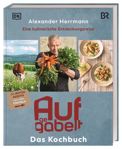 Alexander Herrmann: Aufgegabelt. Das Kochbuch, Buch