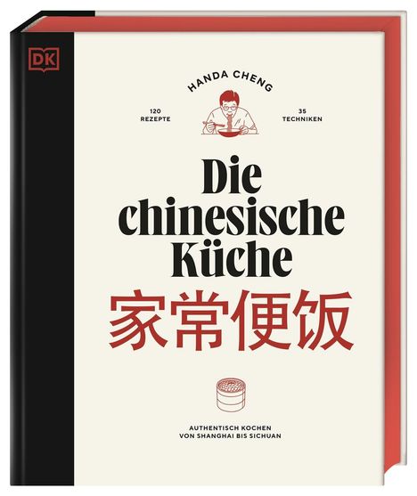 Handa Cheng: Die chinesische Küche, Buch