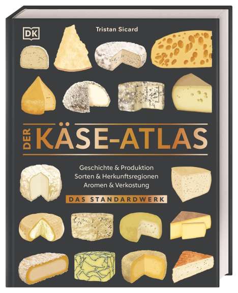 Tristan Sicard: Der Käse-Atlas, Buch