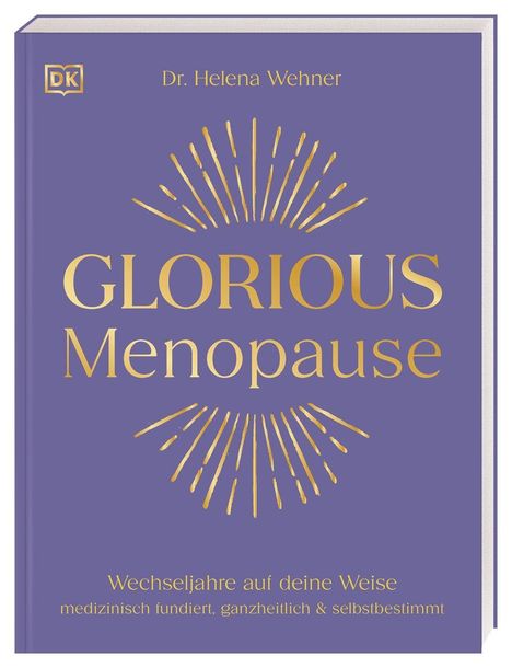 Helena Wehner: Glorious Menopause, Buch