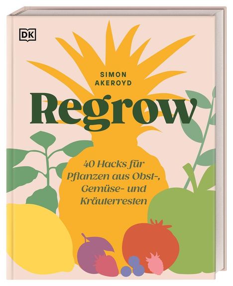 Simon Akeroyd: Regrow, Buch