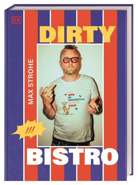 Max Strohe: Dirty Bistro, Buch