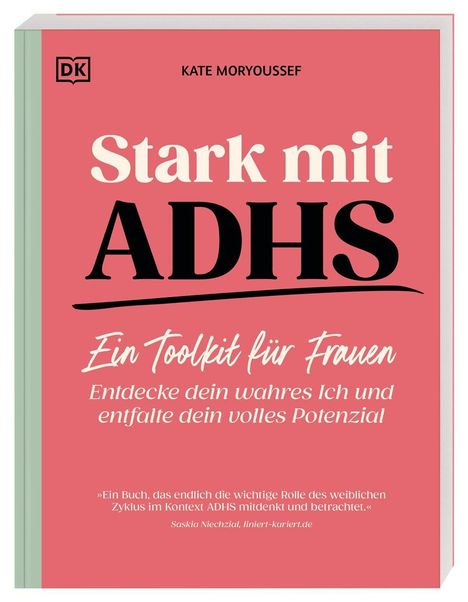 Kate Moryoussef: Stark mit ADHS - ein Toolkit für Frauen, Buch
