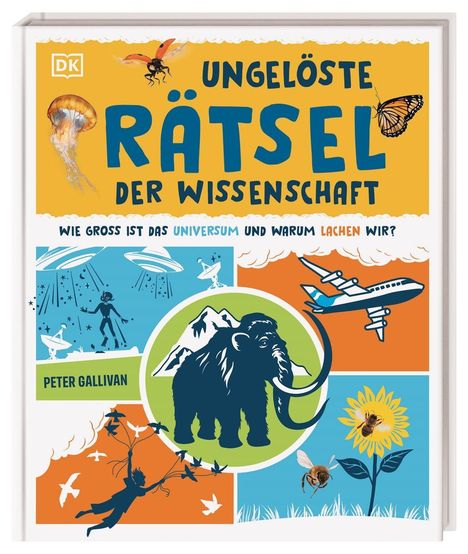 „Ungelöste Rätsel der Wissenschaft“, „Wie groß ist das Universum und warum lachen wir?“; Illustrationen von Tieren, Flugzeug.