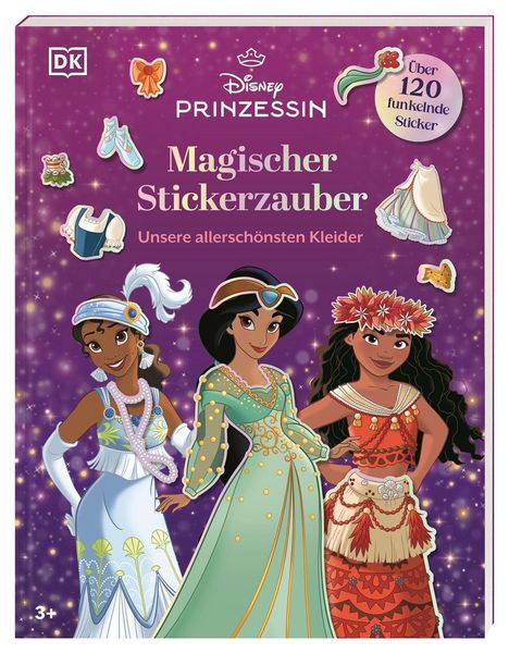 „Magischer Stickerzauber. Unsere allerschönsten Kleider.“ Drei Prinzessinnen in bunten Kleidern auf einem lila Hintergrund.