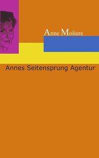 Annes Seitensprung Agentur, Buch