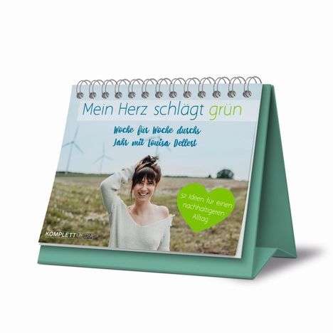 Louisa Dellert: Mein Herz schlägt grün - Woche für Woche durchs Jahr mit Louisa Dellert, Buch