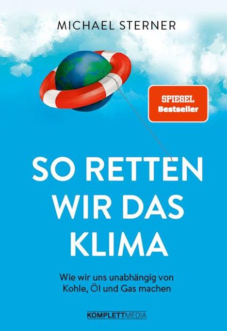 Michael Sterner: So retten wir das Klima, Buch