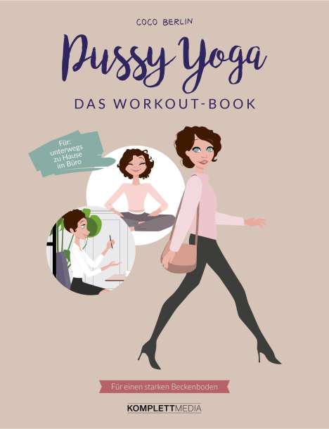 Coco Berlin: Pussy Yoga - Das Workout-Book, Buch
