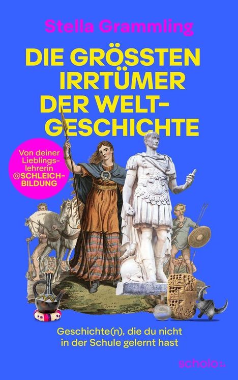 Titel: "Die größten Irrtümer der Weltgeschichte". Illustration mit historischen Figuren und Artefakten.