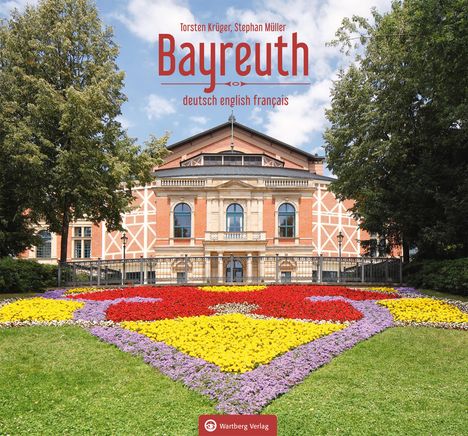 Stephan Müller: Bayreuth, Buch