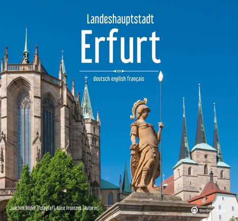 Joachim Röder Alice Frontzek: Landeshauptstadt Erfurt, Buch