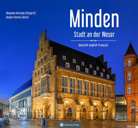 Jürgen Sturma Benjamin Kersting: Minden - Stadt an der Weser, Buch
