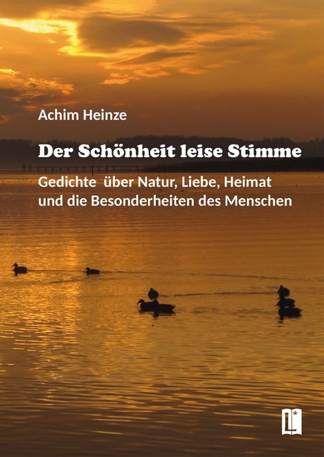 Achim Heinze: Der Schönheit leise Stimme, Buch