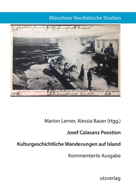 Titel: Münchener Nordistische Studien. Herausgeber: Marion Lerner, Alessia Bauer. Thema: Island. Verlag: utzverlag.