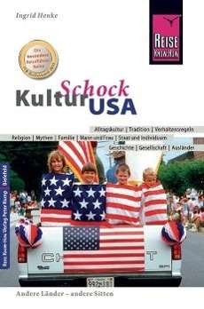 Ingrid Henke: Reise Know-How KulturSchock USA, Buch