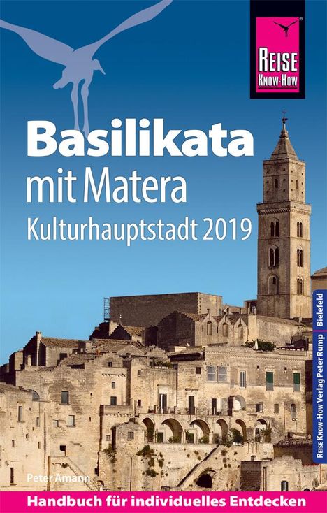 Peter Amann: Reise Know-How Reiseführer Basilikata mit Matera (Kulturhauptstadt 2019), Buch