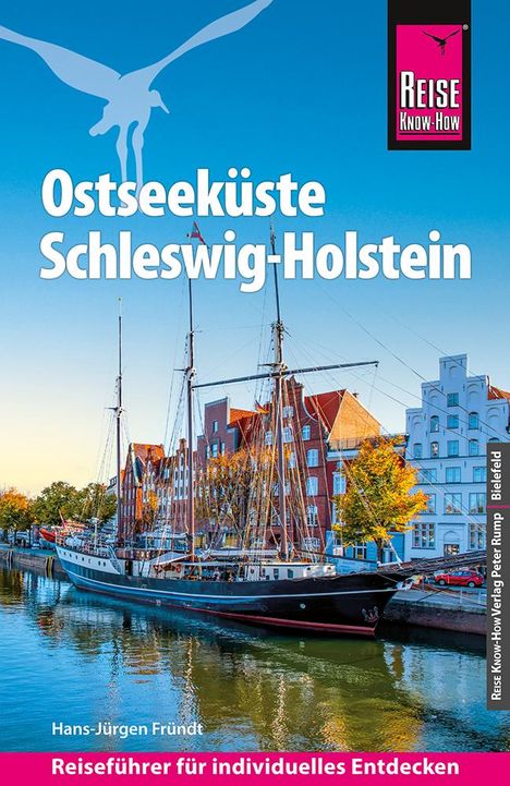 Hans-Jürgen Fründt: Reise Know-How Reiseführer Ostseeküste Schleswig-Holstein, Buch