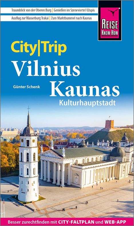 Günter Schenk: Reise Know-How CityTrip Vilnius und Kaunas, Buch