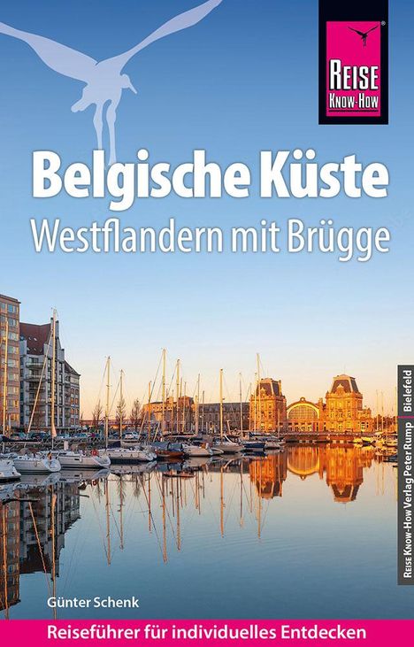 Günter Schenk: Reise Know-How Reiseführer Belgische Küste - Westflandern mit Brügge, Buch