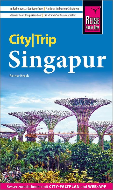 Rainer Krack: Reise Know-How CityTrip Singapur, Buch