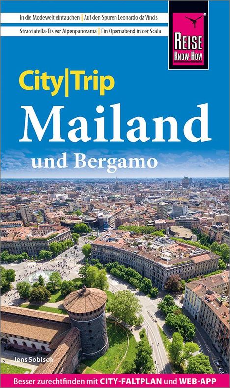 Jens Sobisch: Reise Know-How CityTrip Mailand und Bergamo, Buch