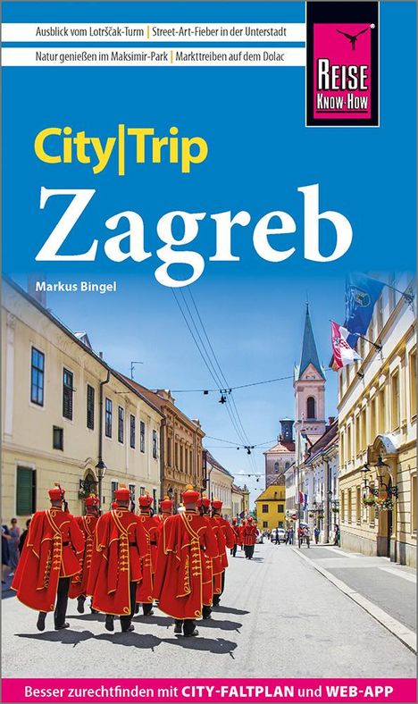 Markus Bingel: Reise Know-How CityTrip Zagreb, Buch