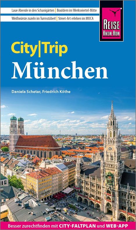 Daniela Schetar: Reise Know-How CityTrip München, Buch