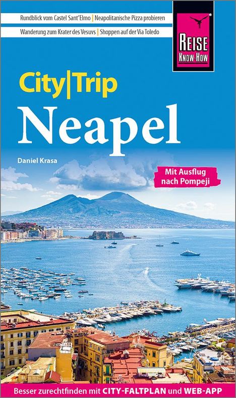 Daniel Krasa: Reise Know-How CityTrip Neapel mit Ausflug nach Pompeji, Buch