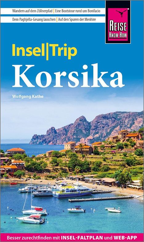 Wolfgang Kathe: Reise Know-How InselTrip Korsika, Buch