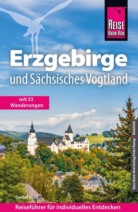 Detlef Krell: Reise Know-How Reiseführer Erzgebirge und Sächsisches Vogtland, Buch