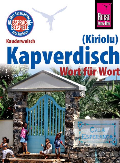 Nicolas Quint: Reise Know-How Sprachführer Kapverdisch (Kiriolu) - Wort für Wort, Buch