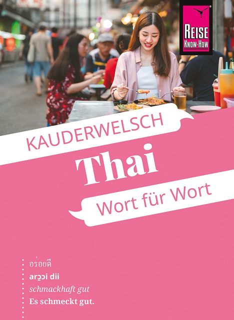 Martin Lutterjohann: Reise Know-How Thai - Wort für Wort, Buch