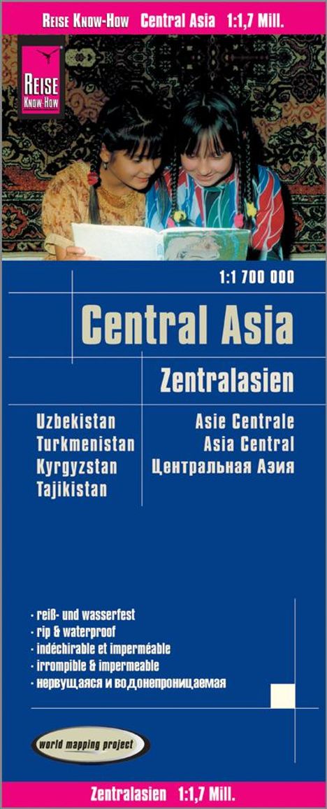 Reise Know-How Landkarte Zentralasien / Central Asia (1:1.700.000) : Usbekistan, Kirgisistan, Turkmenistan und Tadschikistan, Karten
