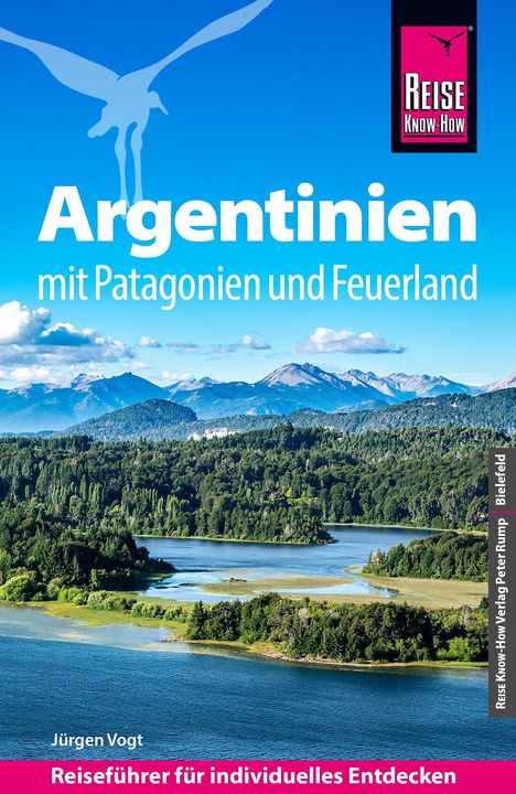 Jürgen Vogt: Reise Know-How Reiseführer Argentinien mit Patagonien und Feuerland, Buch