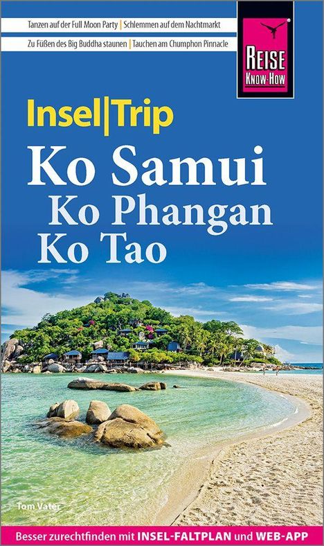 Tom Vater: Reise Know-How InselTrip Ko Samui, Ko Phangan, Ko Tao, Buch