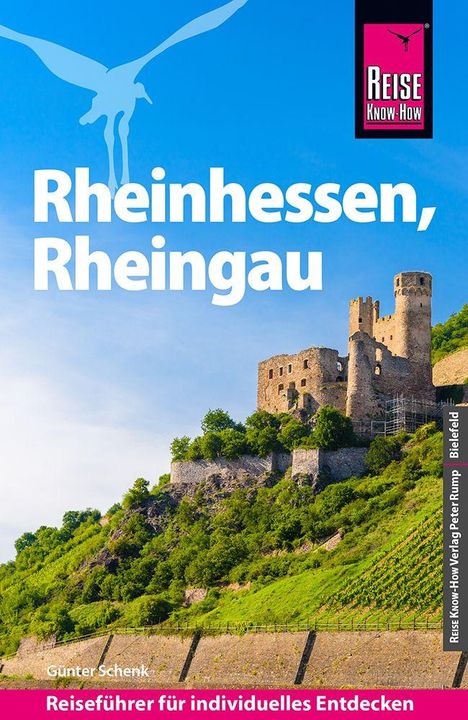 Günter Schenk: Reise Know-How Reiseführer Rheinhessen, Rheingau, Buch