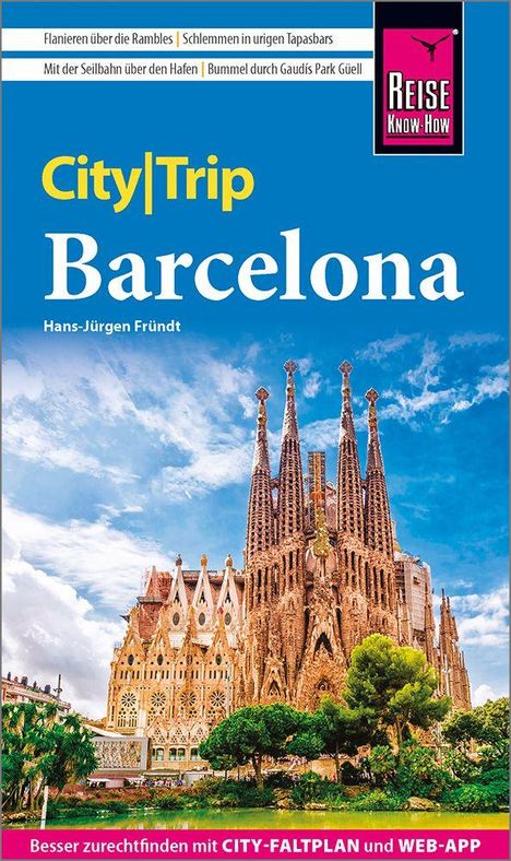 "City|Trip Barcelona" von Hans-Jürgen Fründt. Oben ein Reise-Logo. Bild der Sagrada Família unter blauem Himmel.