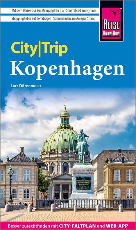 "City|Trip Kopenhagen", Lars Dörenmeier. Gebäude mit Kuppel, Statue im Vordergrund. Reise Know-How Logo oben rechts.