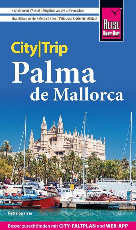 Titel: "City|Trip Palma de Mallorca". Bild einer Kathedrale mit Palmen und Yachten im Vordergrund.