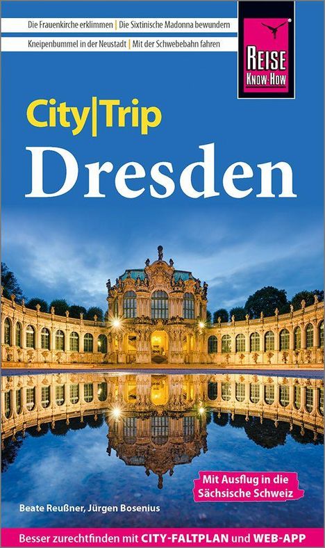 Reiseführer "City|Trip Dresden" mit Bild des Dresdner Zwingers, Reise Know-How Logo, Autoren: Beate Reußner, Jürgen Bosenius.