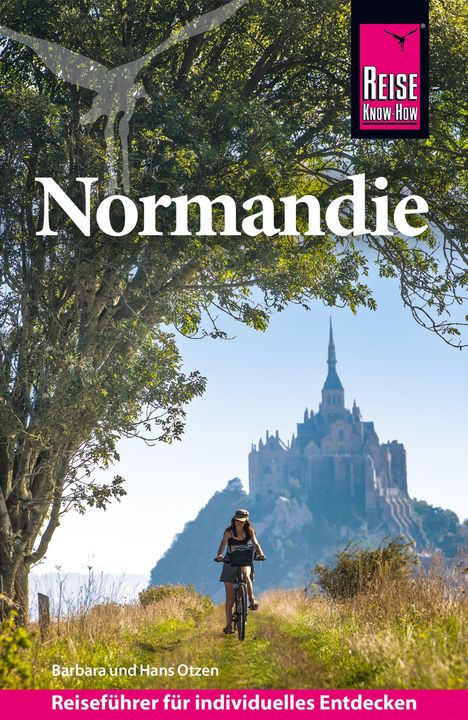 „Normandie“, „Barbara und Hans Otzen“, „Reiseführer für individuelles Entdecken“. Ein Radfahrer auf einem Pfad vor einer Abtei.