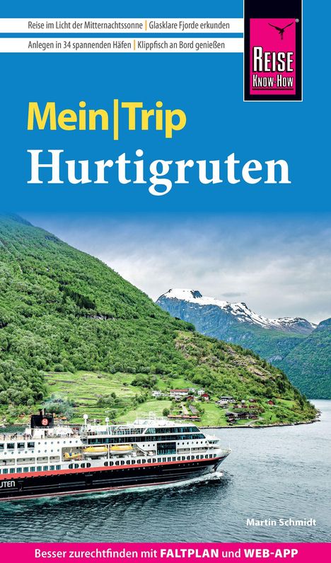 "Mein Trip Hurtigruten" oben. Unten: "Besser zurechtfinden mit Faltplan und Web-App". Schiff vor grünen Bergen.
